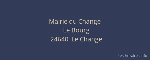 Mairie du Change