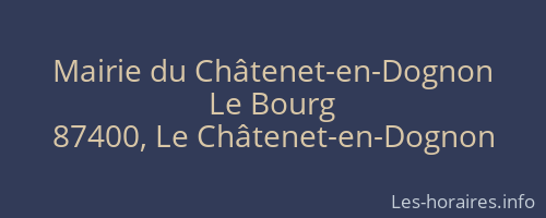 Mairie du Châtenet-en-Dognon