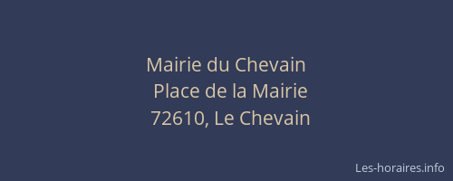 Mairie du Chevain