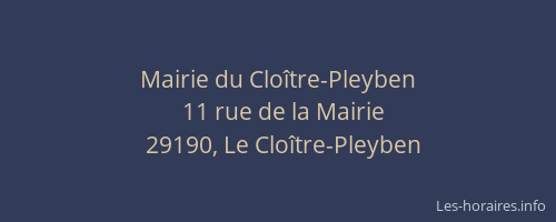 Mairie du Clo&icirc;tre-Pleyben