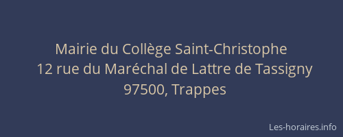 Mairie du Coll&egrave;ge Saint-Christophe