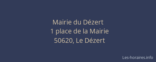 Mairie du D&eacute;zert