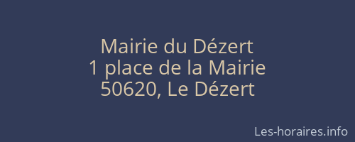 Mairie du Dézert