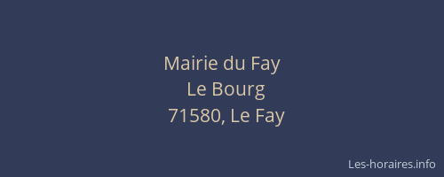 Mairie du Fay