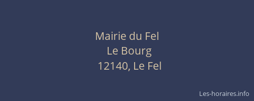 Mairie du Fel