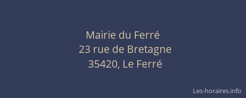 Mairie du Ferré