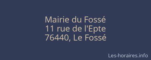 Mairie du Fossé