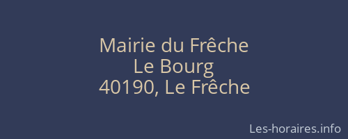 Mairie du Frêche