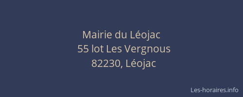 Mairie du L&eacute;ojac