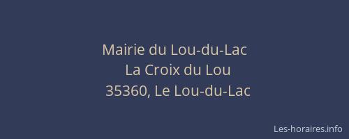 Mairie du Lou-du-Lac