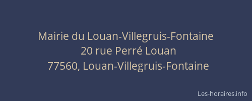 Mairie du Louan-Villegruis-Fontaine