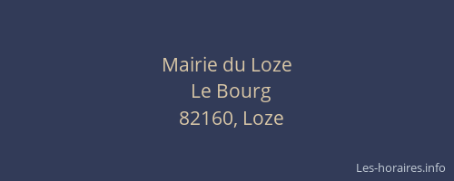 Mairie du Loze