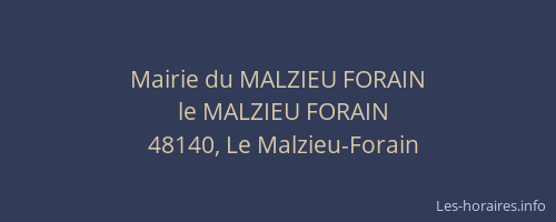 Mairie du MALZIEU FORAIN