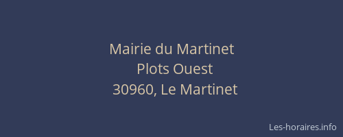 Mairie du Martinet