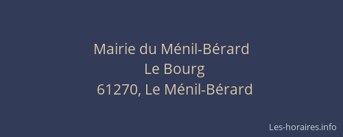 Mairie du M&eacute;nil-B&eacute;rard