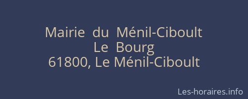 Mairie  du  Ménil-Ciboult