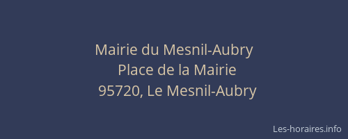 Mairie du Mesnil-Aubry