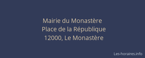 Mairie du Monastère