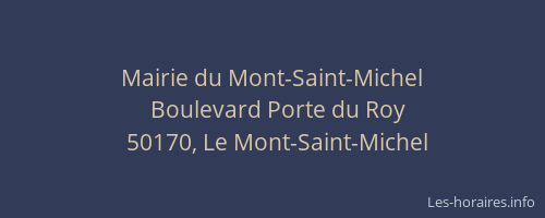 Mairie du Mont-Saint-Michel