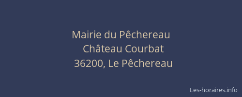 Mairie du P&ecirc;chereau