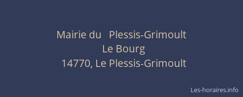 Mairie du   Plessis-Grimoult