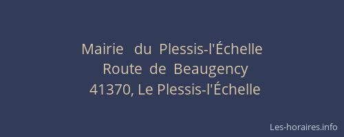 Mairie   du  Plessis-l'&Eacute;chelle