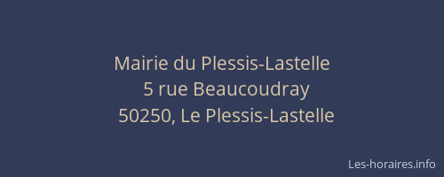 Mairie du Plessis-Lastelle