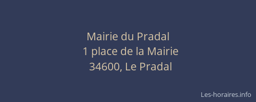 Mairie du Pradal