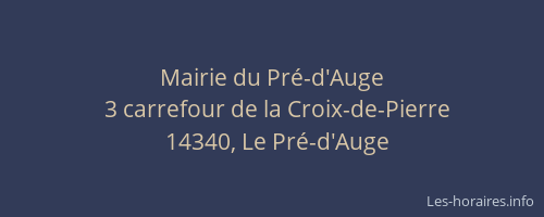 Mairie du Pr&eacute;-d'Auge