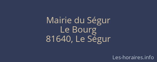 Mairie du Ségur