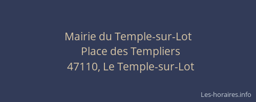 Mairie du Temple-sur-Lot