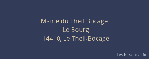 Mairie du Theil-Bocage
