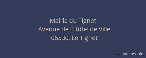 Mairie du Tignet
