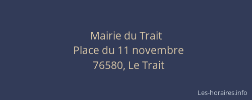 Mairie du Trait
