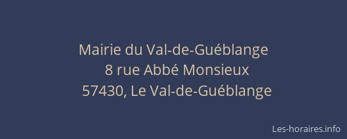 Mairie du Val-de-Gu&eacute;blange