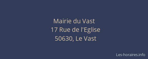 Mairie du Vast
