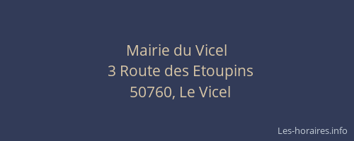 Mairie du Vicel