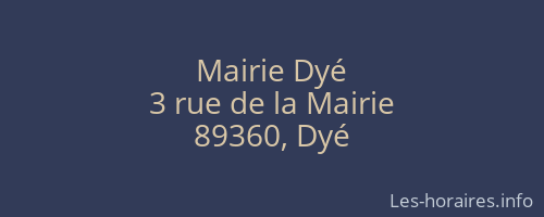 Mairie Dy&eacute;