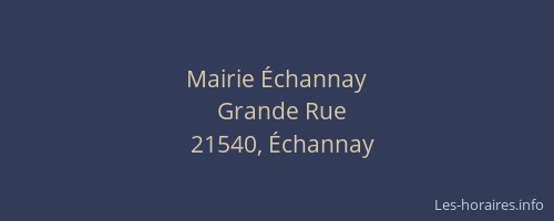 Mairie &Eacute;channay