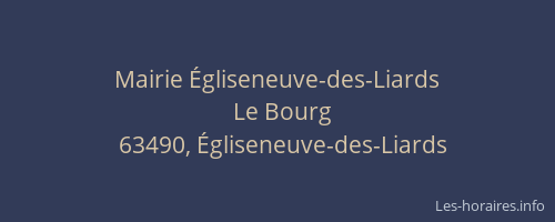 Mairie &Eacute;gliseneuve-des-Liards