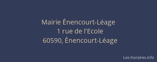 Mairie &Eacute;nencourt-L&eacute;age