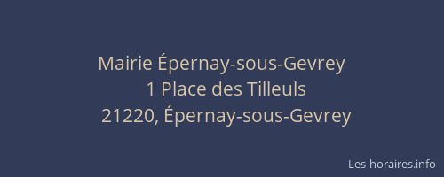 Mairie &Eacute;pernay-sous-Gevrey