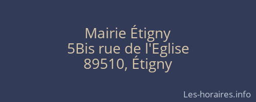 Mairie &Eacute;tigny