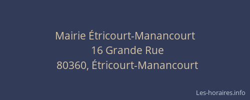Mairie &Eacute;tricourt-Manancourt