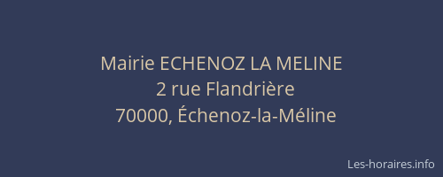 Mairie ECHENOZ LA MELINE