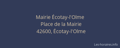 Mairie Écotay-l'Olme