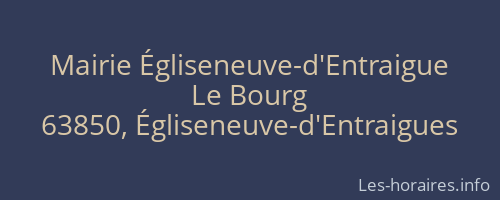Mairie Égliseneuve-d'Entraigue
