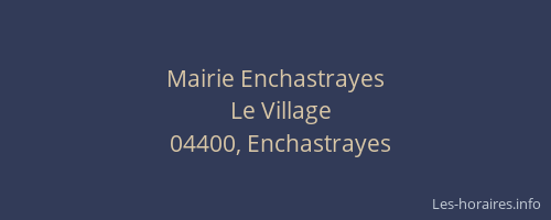 Mairie Enchastrayes