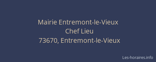 Mairie Entremont-le-Vieux