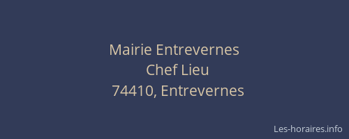 Mairie Entrevernes